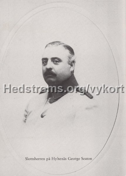Slottsherren pa Hyltenas - George Seaton. Odaterat. George Seaton 1881 - 1954 skaparen av jaktslottet pa Hyltenas.jpg - Slottsherren på Hyltenäs - George Seaton.Odaterat.George Seaton 1881 - 1954 skaparen av jaktslottet på Hyltenäs.