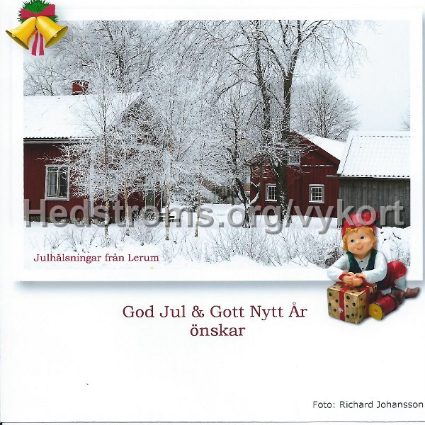 Julhalsningar Fran Lerum. Foto Richard Johansson.jpeg - Julhälsningar från Lerum.Odaterat, troligen 2008.Foto: Richard Johansson.