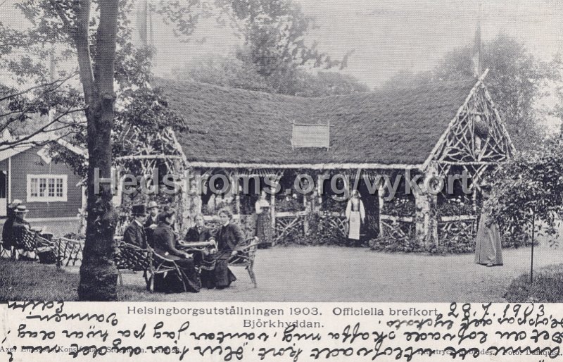 Helsingborgsutstallningen 1903- Officiella brefkort. Bjorkhyddan. Postganget 28 juli 1903. Axel Engstroms Konstforlag. Foto Dahlquist.jpg - Helsingborgsutställningen 1903 Officiella brefkort. Björkhyddan.Postgånget 28 juli 1903.Axel Engströms Konstförlag.Foto Dahlquist.