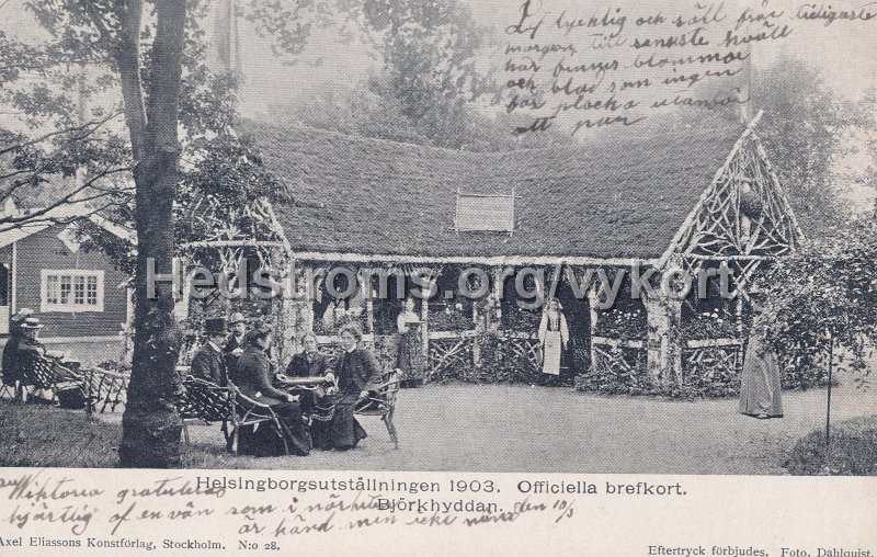 Helsingborgsutstallningen 1903. Officiella brefkort. Bjorkhyddan. Postganget 11 mars 1904. Axel Eliassons Konstforlag, Stockholm. Foto. Dahlquist.jpg - Helsingborgsutställningen 1903. Officiella brefkort. Björkhyddan.Postgånget 11 mars 1904.Axel Eliassons Konstförlag, Stockholm. N:o 28Foto. Dahlquist. Brun adressida.