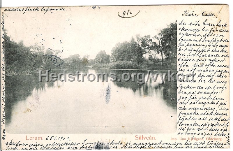 Lerum. Safvean. Postganget 25 januari 1902. Imp. Uno Kjellgren, Goteborg.jpg - Lerum. SäfveånPostgånget 25 jan 1902.Skickat till Calle! i Marseille.Förlag : Imp. Uno Kjellgren, Göteborg. 326.